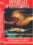 Monreale Avventurosa... Canti tradizionali del 3 Maggio (MC - Palermo 1990)
